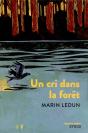 Un Cri Dans La Forêt - Preview