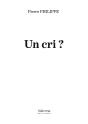 Un Cri ? - Preview