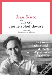 Capa do artigo Un Cri Que Le Soleil Dévore : 1942-1973, Carnets, Notes Et Réflexions