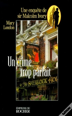 Capa do artigo Un Crime Trop Parfait - Une Enquete De Sir Malcolm Ivory
