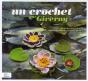 Un Crochet Par Giverny - Preview