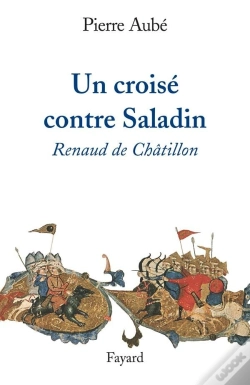 Capa do artigo Un Croisé Contre Saladin ; Renaud De Châtillon
