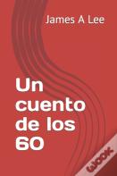 Un Cuento De Los 60