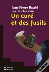 Un Cure Et Des Fusils