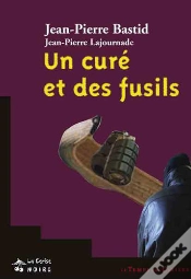 Capa do artigo Un Cure Et Des Fusils