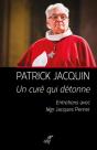 Un Cure Qui Detonne - Patrick Jacquin - Preview