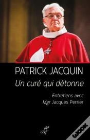 Capa do artigo Un Cure Qui Detonne - Patrick Jacquin