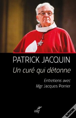 Capa do artigo Un Cure Qui Detonne - Patrick Jacquin