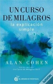 Capa do artigo Un Curso De Milagros La Explicacion Simple