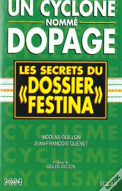 Capa do artigo Un Cyclone Nomme Dopage : Les Secrets Du Dossier Festina