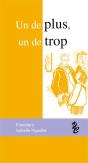Un De Plus, Un De Trop - Preview