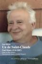 Un De Saint-Claude : Paul Béjuis (1916-2007) - Preview