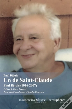 Capa do artigo Un De Saint-Claude : Paul Béjuis (1916-2007)