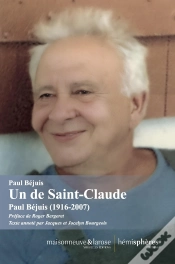 Capa do artigo Un De Saint-Claude : Paul Béjuis (1916-2007)
