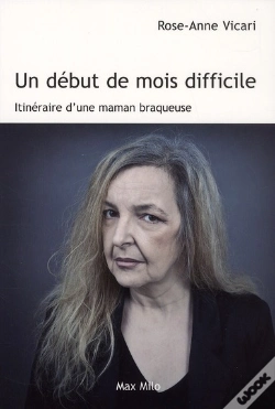 Capa do artigo Un Début De Mois Difficile ; Itinéraire D'Une Maman Braqueuse