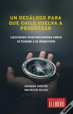 Capa do artigo Un Decálogo Para Que Chile Vuelva A Progresar