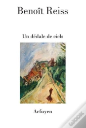 Un Dedale De Ciels