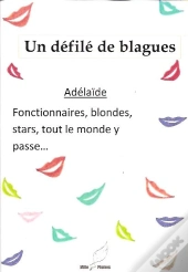 Un Défilé De Blagues