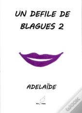 Un Défilé De Blagues T.2