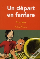 Un Départ En Fanfare