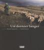 Un Dernier Berger - Preview