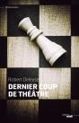 Un Dernier Coup De Théâtre - Preview