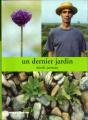 Un Dernier Jardin - Preview