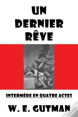 Capa do artigo Un Dernier Reve: Intermede En Quatre Actes