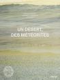 Un Désert, Des Météorites - Carnets D'Atacama - Preview