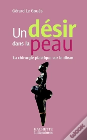 Capa do artigo Un Desir Dans La Peau ; La Chirurgie Plastique Sur Le Divan