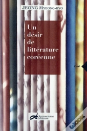 Un Désir De Littérature Coréenne