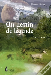 Un Destin De Légende T.1 ; Lou