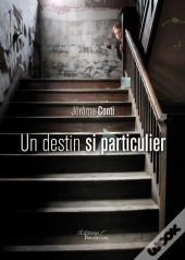 Un Destin Si Particulier