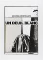 Un Deuil Blanc - Preview