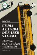 Un Dia A La Vida De L'Abed Salama