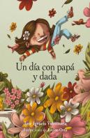 Un Dia Con Papa Y Dada