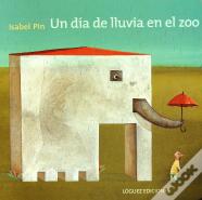 Un Día De Lluvia En El Zoo