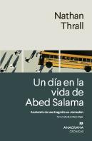 Un Dia En La Vida De Abed Salama