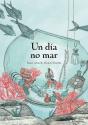 Un Dia No Mar - Preview