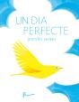 Un Dia Perfecte - Preview
