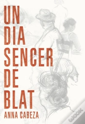 Capa do artigo Un Dia Sencer De Blat