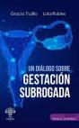 Un Dialogo Sobre Gestacion Subrogada - Preview