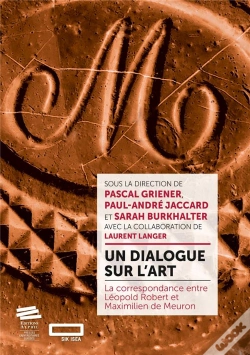 Capa do artigo Un Dialogue Sur L'Art : La Correspondance Entre Léopold Robert Et Maximilien De Meuron