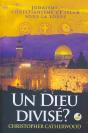 Un Dieu Divisé? - Preview