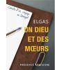 Un Dieu Et Des Moeurs - Preview