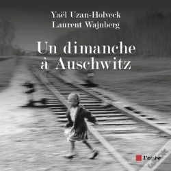 Capa do artigo Un Dimanche À Auschwitz