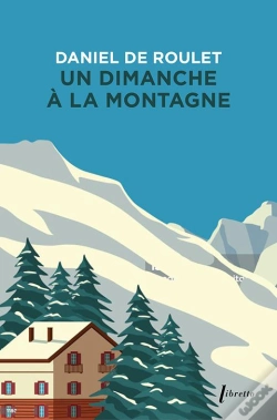 Capa do artigo Un Dimanche À La Montagne