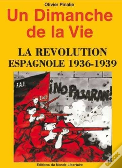 Capa do artigo Un Dimanche De La Vie - La Revolution Espagnole 1936-1939