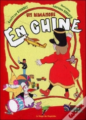 Un Dimanche En Chine