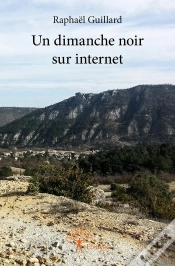 Capa do artigo Un Dimanche Noir Sur Internet